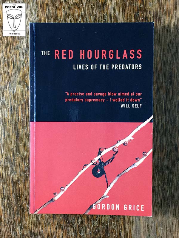 Gordon Grice - The Red Hourglass